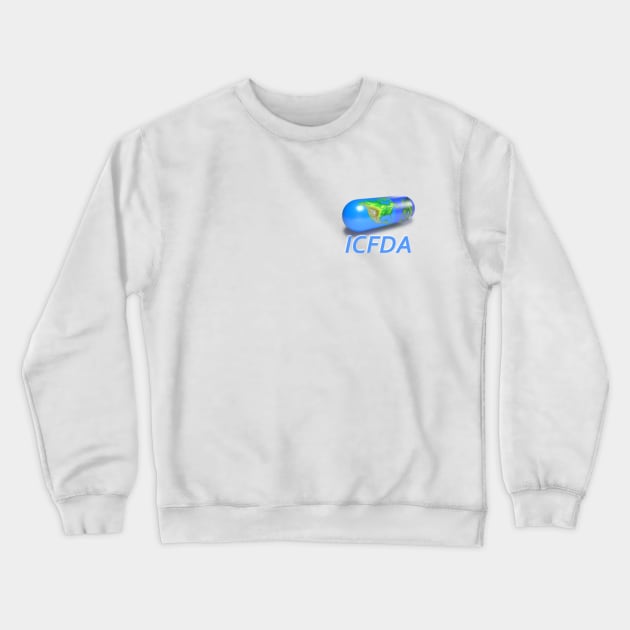 Drug Awareness Crewneck Sweatshirt by retoddb